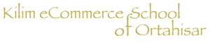 Kilim eCommerce School of Ortahisar